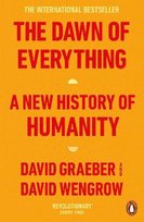 The Dawn of Everything Wengrow David, Graeber David