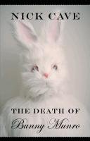 The Death of Bunny Munro - Cave Nick