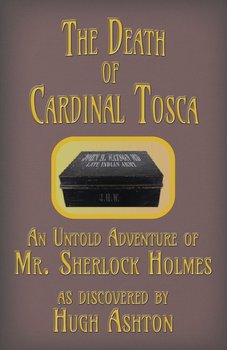 The Death of Cardinal Tosca - Ashton Hugh