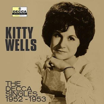 The Decca Singles 1952-1953 - Kitty Wells