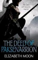 The Deed Of Paksenarrion Moon Elizabeth