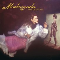 The Deep End Madrugada