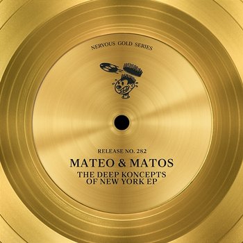 The Deep Koncepts of New York EP - Mateo & Matos