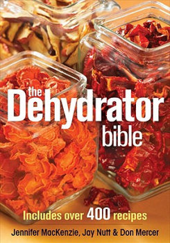 The Dehydrator Bible - MacKenzie Jennifer