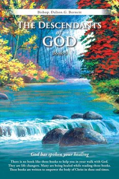 The Descendants of God Book-3 - Burnett Bishop. Dalton. G.
