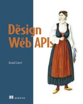 The Design of Web APIs Arnaud Lauret