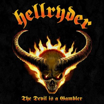 The Devil Is A Gambler - Hellryder