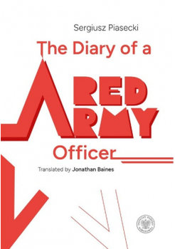 The Diary of a Red Army Officer - Piasecki Sergiusz