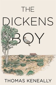 The Dickens Boy - Keneally Thomas