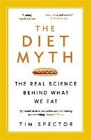 The Diet Myth - Spector Tim