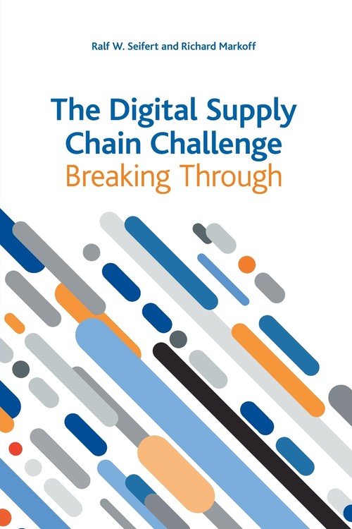 The Digital Supply Chain Challenge - IMD International | Sklep EMPIK.COM
