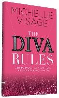 The Diva Rules - Visage Michelle