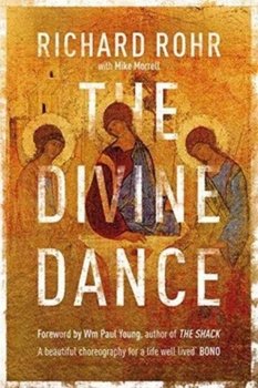The Divine Dance - Rohr Richard