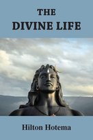 The Divine Life Hotema Hilton