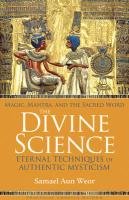 The Divine Science - Aun Weor Samael