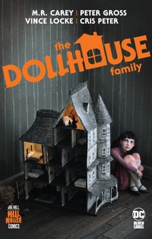 The Dollhouse Family - Carey Mike, Gross Peter