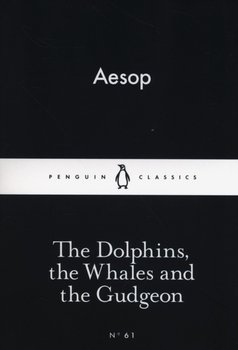 The Dolphins the Whales and the Gudgeon - Aesop