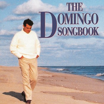 The Domingo Songbook - Plácido Domingo