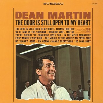The Door Is Still Open to My Heart - Dean Martin