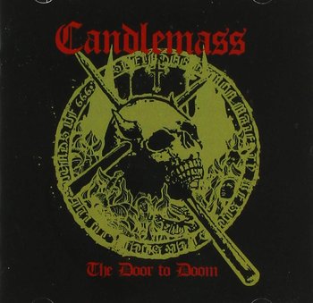 The Door To Doom - Candlemass