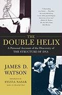 The Double Helix: A Personal Account of the Discovery of the Structure of DNA - Watson James D.