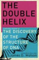 The Double Helix Watson James