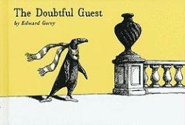 The Doubtful Guest - Gorey Edward