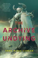 The Downworld Sequence, The Archive Undying Emma Mieko Candon