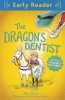 The Dragon's Dentist - Mclay John