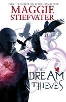 The Dream Thieves Stiefvater Maggie
