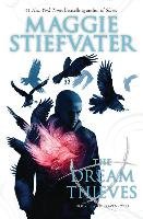 The Dream Thieves - Stiefvater Maggie