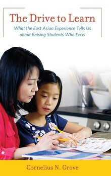 The Drive to Learn - Grove Cornelius N