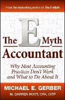 The E-Myth Accountant - Gerber Michael E., Root Darren M.