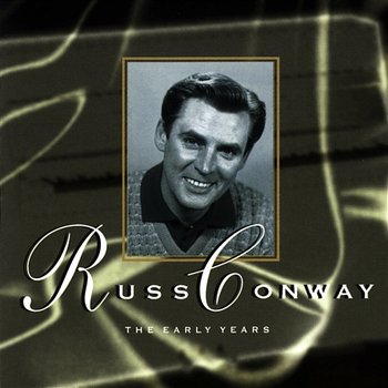 The Early Years - Russ Conway
