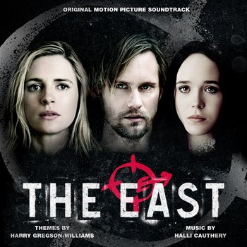The East - Harry Gregson-Williams, Halli Cauthery