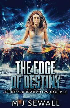 The Edge Of Destiny - Sewall M.J.