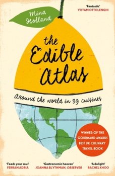 The Edible Atlas - Holland Mina