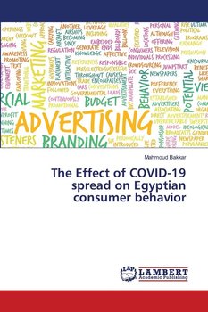 The Effect of COVID-19 spread on Egyptian consumer behavior - Bakkar Mahmoud