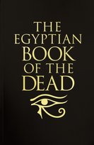 The Egyptian Book of the Dead Opracowanie zbiorowe