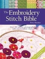 The Embroidery Stitch Bible - Barnden Betty