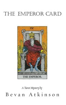 The Emperor Card - Atkinson Bevan