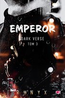 The Emperor. Dark Verse. Tom 3 RuNyx