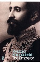 The Emperor Kapuściński Ryszard