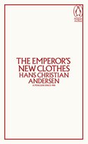 The Emperor's New Clothes Hans Christian Andersen