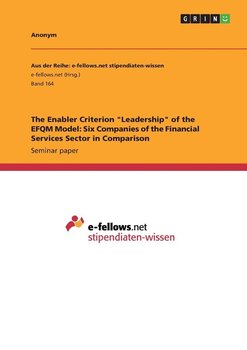The Enabler Criterion "Leadership" of the EFQM Model - Anonym
