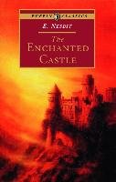 The Enchanted Castle - Nesbit Edith