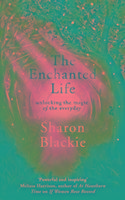 The Enchanted Life - Blackie Sharon