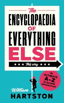 The Encyclopaedia of Everything Else - Opracowanie zbiorowe