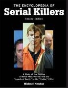 The Encyclopedia of Serial Killers - Newton Michael