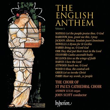 The English Anthem 4 - St Paul's Cathedral Choir, John Scott